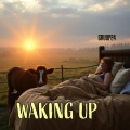 Gruup24 - Waking Up