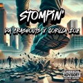 Stompin' (feat. Gorilla Zoe)(Explicit)