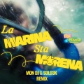 MonDJ、Figa Flawas - LA MARINA STA MORENA (Remix)