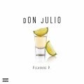 Don Julio (Explicit)