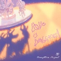 TOP登陆少年组合 - LØVE IS DANGEROUS!