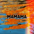 MAMAMA (摇子版)