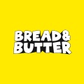Bread & Butter - Tester