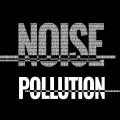 Noise Pollution - Consume