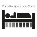 Piano Relajante Para Dormir (Musica Para Dormir, Duerme, Duermente, Musica Relajante, Relajacion para Dormir)