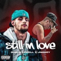 JMoney、MGEJuJu - Still In Love (Explicit)