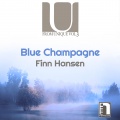 Finn Hansen - Blue Champagne