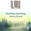 Harry Evans - Sunday Morning
