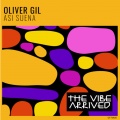 Oliver Gil - Asi Suena (Extended Mix)
