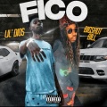 BigShot Bill、Lil' Dios - FICO