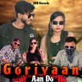 Dj Dileep Bhai、Govinda、Deepak Blood - Goriyaan Aan Do