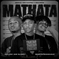 Mathata (feat. Mellow & Sleazy & SDO&Lefrendeh012)