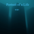 Portrait of a Life