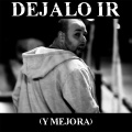 Dejalo ir (y mejorá)(Explicit)