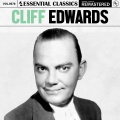 Cliff Edwards、Essential Classics - I'm Crying 'Cause I Know I'm Losing You
