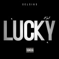 celsius - Lucky (Explicit)