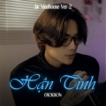 DICKSON - Hận Tình