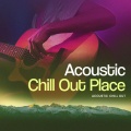 Acoustic Chill Out - Sleepy Acoustic