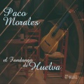 Paco Morales、Juan Márquez - Valiente de Huelva
