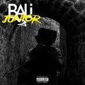 Bali - JUNIOR#2 (Explicit)