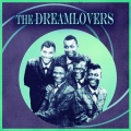 The Dreamlovers - Oh, Baby Mine
