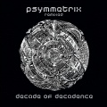 Decade of Decadence (Remixes)