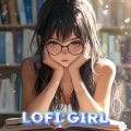 The Lofi Girl、LoFi GiRL Music、ChilledCow - Study Music to Stay Motivated