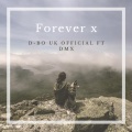 Forever X (feat. DMX)(Explicit)