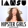 Hipster Girls (Explicit)