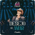 Desejo de Amar (60 Anos de Estrada, Ao Vivo)