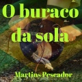 O buraco da sola