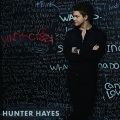 Hunter Hayes - I Want Crazy