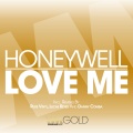 Honeywell、Lucas Reyes - Love Me