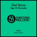 Owl Stone - Sign of Humanity