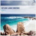 Mike Drozdov、VetLove - Lov U (Original Mix)