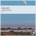 Dima Warp - Lunar Eclipse (Radio Edit)