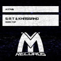 S.A.T、Khassano - Road Top (Original Mix)