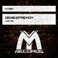 Denis Efremov - Just Be (Original Mix)