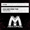 Aziz Bayraktar - Take Me Away (Original Mix)
