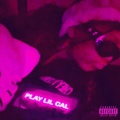 Lil Cal、Nunu! - Move Dem Hips 2 (feat. NUNU!)(Explicit)