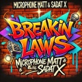Breakin Laws (feat. Sadat x) [Explicit]