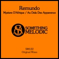 Remundo - Au Dela Des Apparence (Original Mix)
