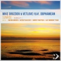 Mike Drozdov、VetLove、Dophamean - Sunrise (Last Midnight Train Remix)