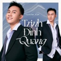 Trịnh Đình Quang - Cho Anh Quay Về