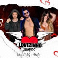 Latino、Hitmaker - Lovezinho Bandido