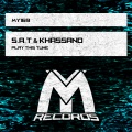 Khassano、S.A.T - Play This Tune (Original Mix)