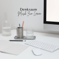 Denkraum: Konzentrations Musik