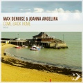 Max Denoise、Joanna Angelina - Come Back Home (Original Mix)