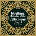 Rhythms, Melodies of the Celtic Heart Chapter 4
