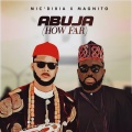 Mic'dibia、Magnito - Abuja (feat. Magnito)